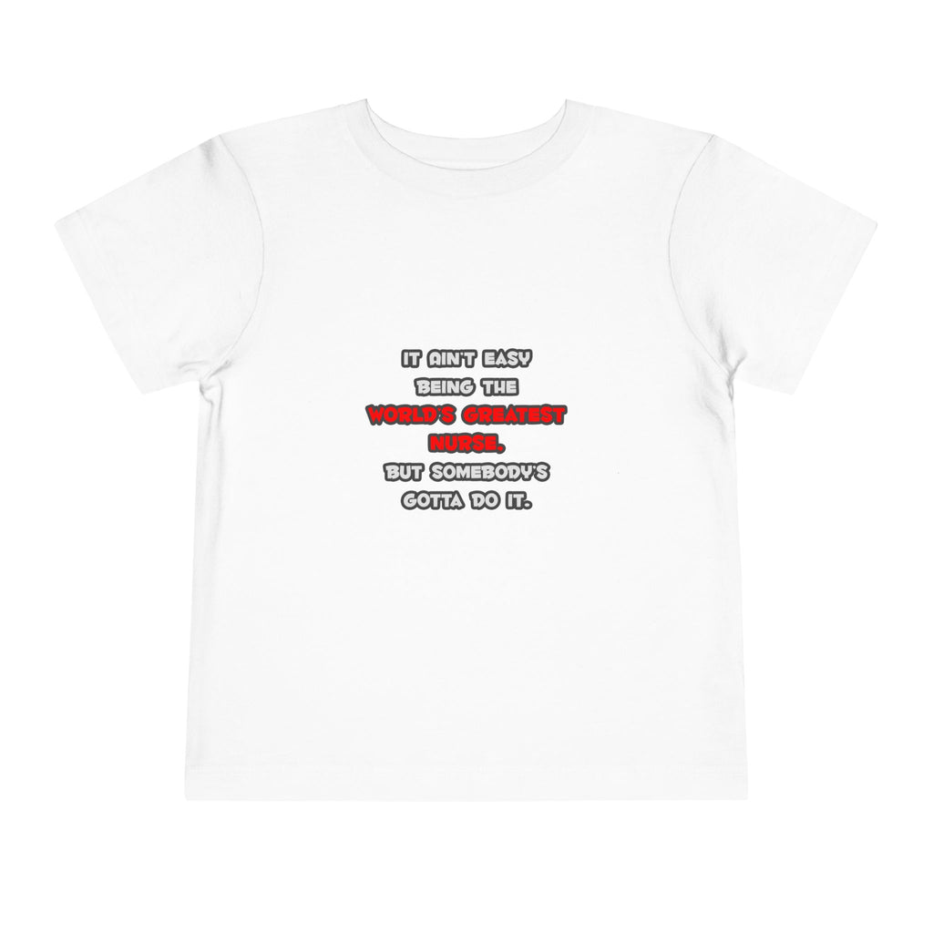 World's Greatest Nurse Joke - Toddler Short Sleeve Tee