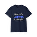 World's Coolest Audiologist - Unisex Ultra Cotton Tee