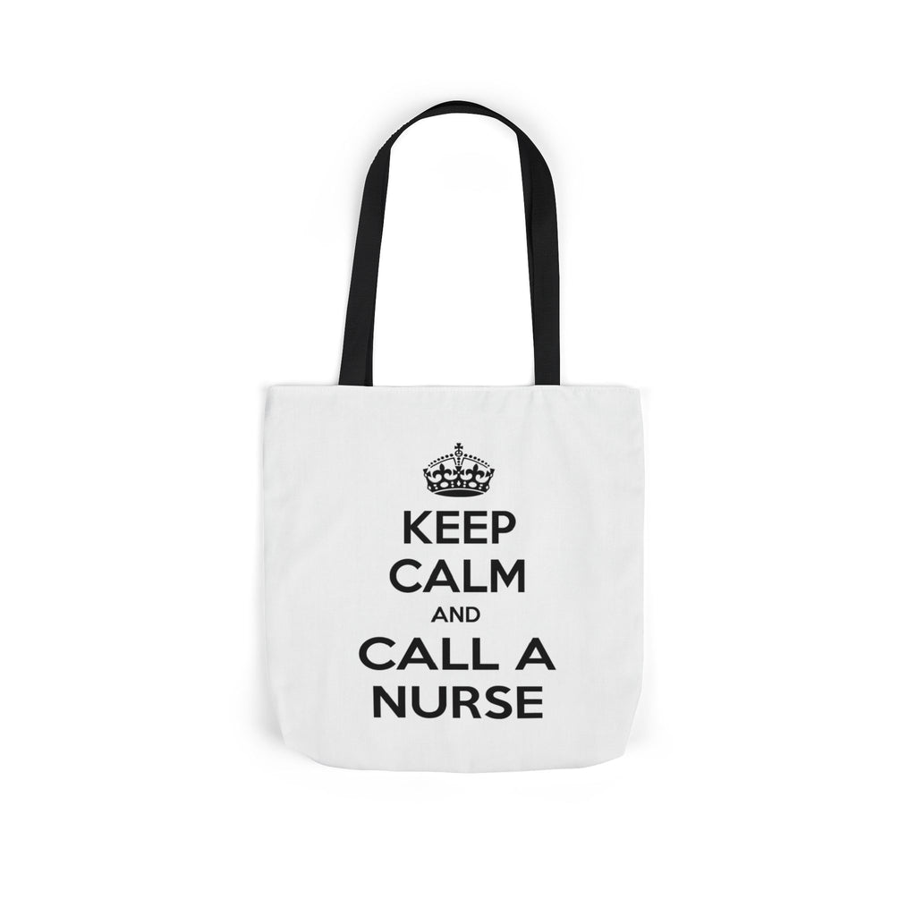 Keep Calm and Call a Nurse - Canvas Tote Bag, 5-Color Straps