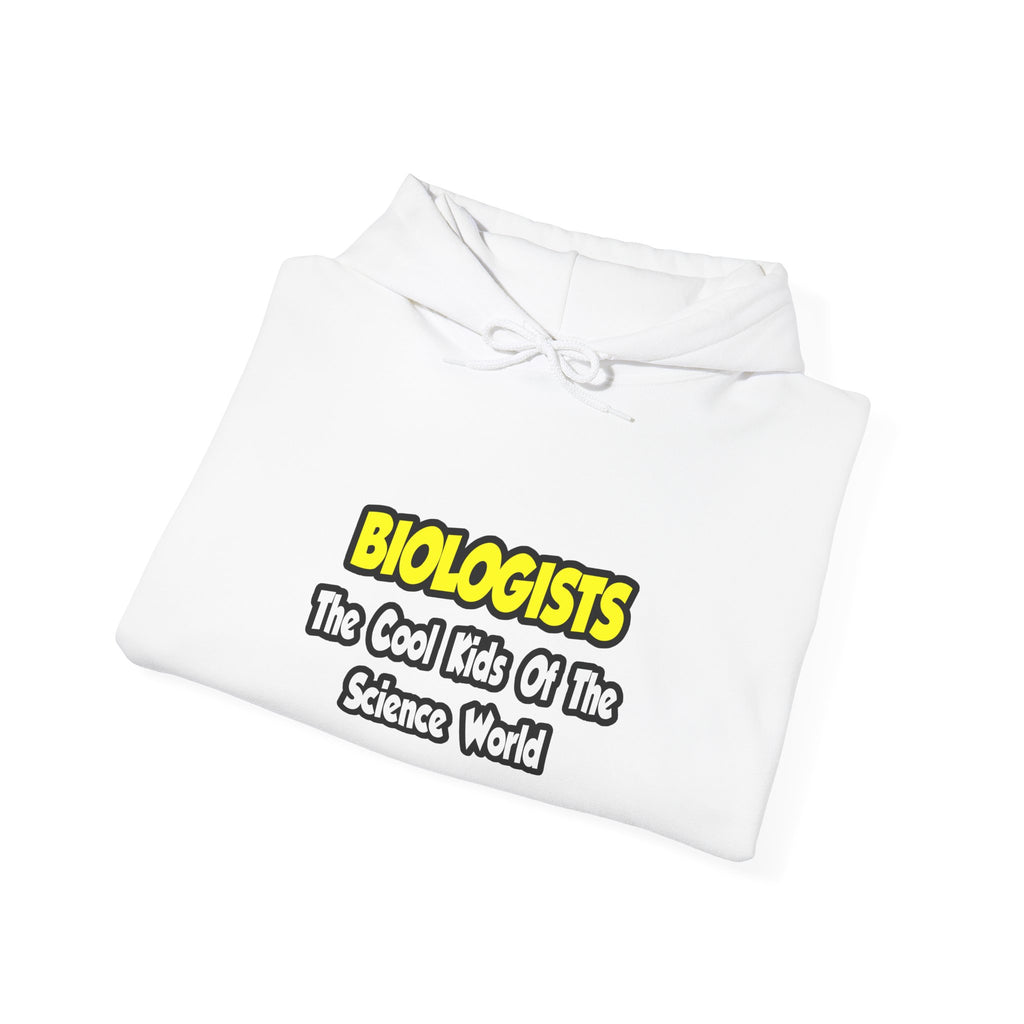 Biologists...Cool Kids of Science World - Unisex Heavy Blend™ Hooded Sweatshirt