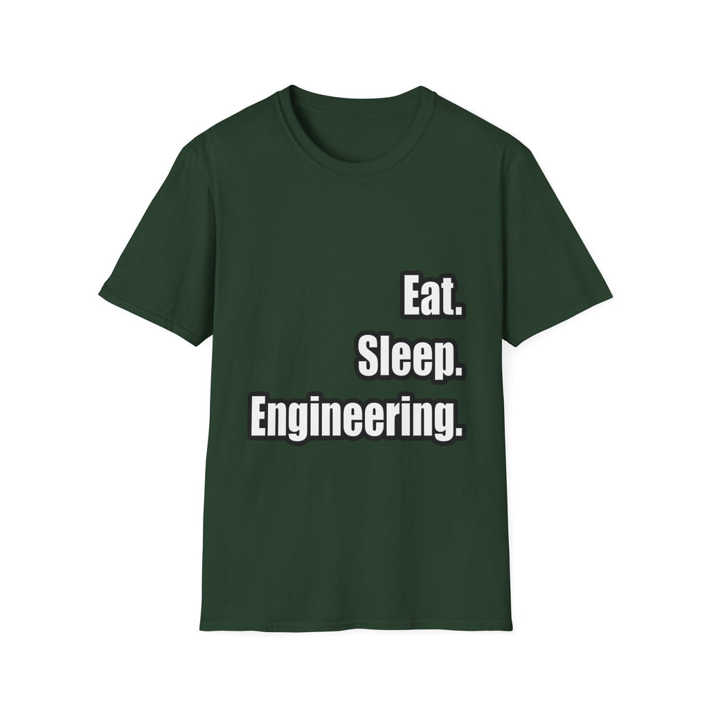 Eat. Sleep. Engineering - Unisex Softstyle T-Shirt