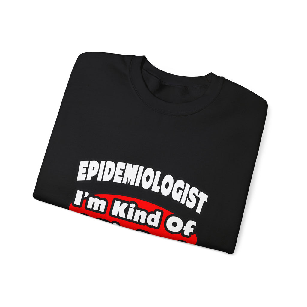 Epidemiologist...Big Deal - Unisex Heavy Blend™ Crewneck Sweatshirt