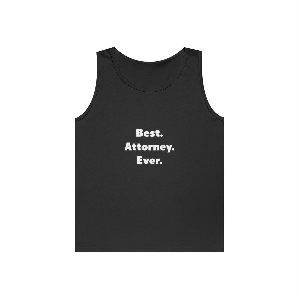Best. Attorney. Ever - Unisex Heavy Cotton Tank Top