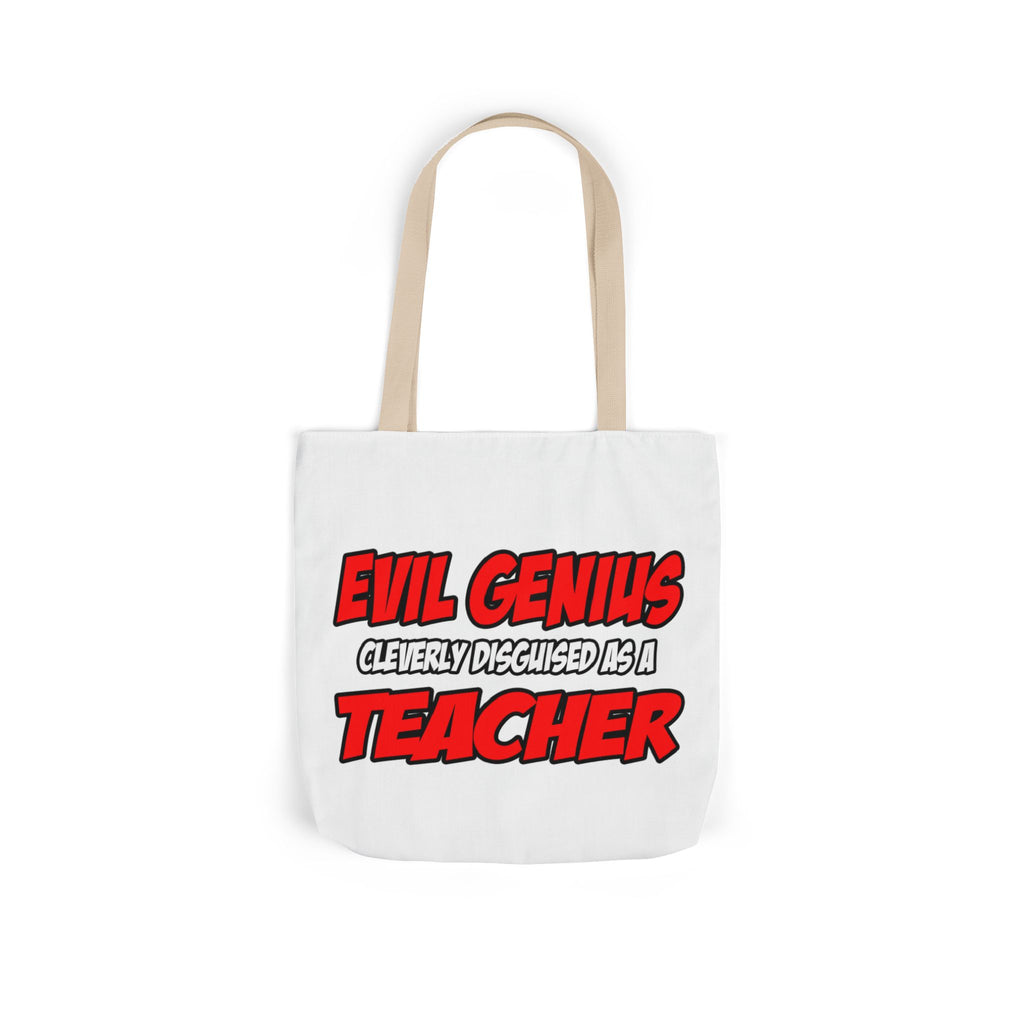 Evil Genius...Teacher - Canvas Tote Bag, 5-Color Straps