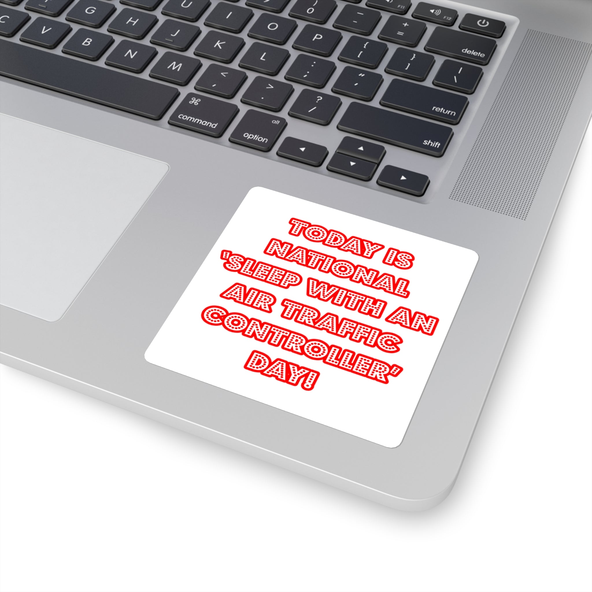 National 'Sleep With an Air Traffic Controller' Day - Square Stickers