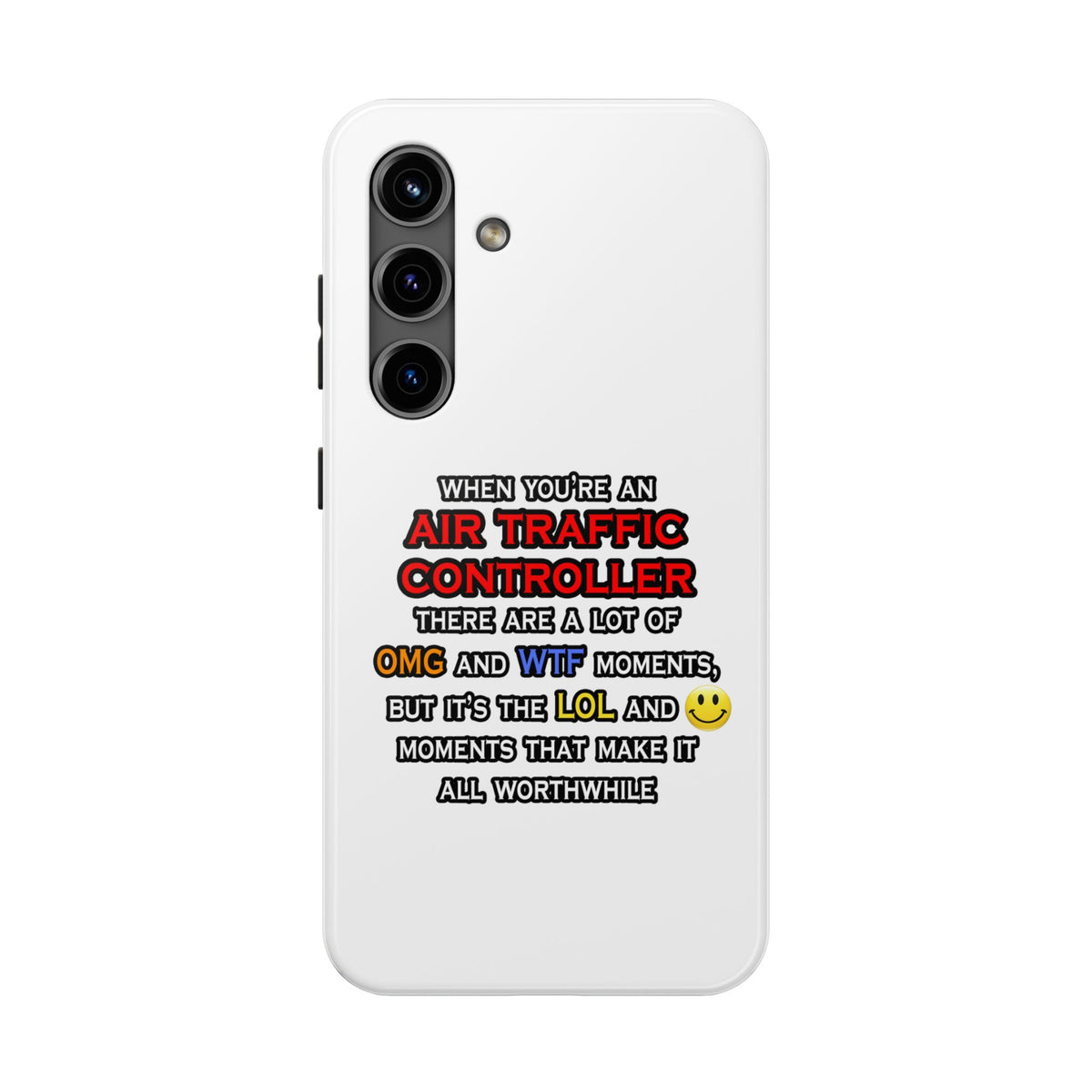 Funny Air Traffic Controller ... OMG WTF LOL - Tough Phone Cases