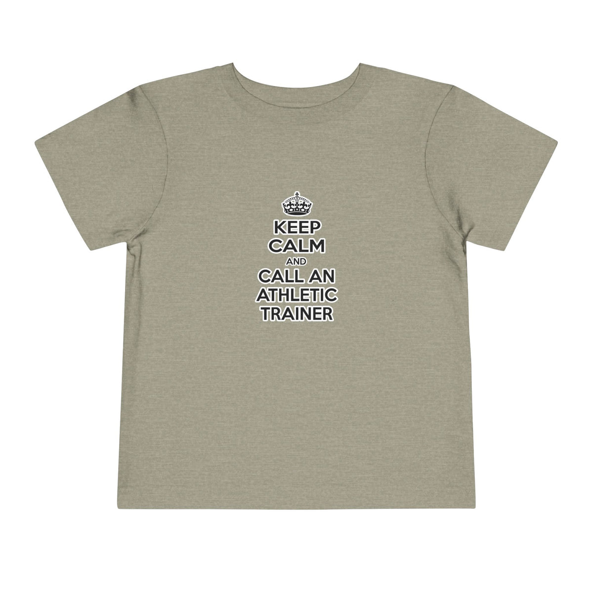 Keep Calm and Call an Athletic Trainer - Toddler Short Sleeve Tee