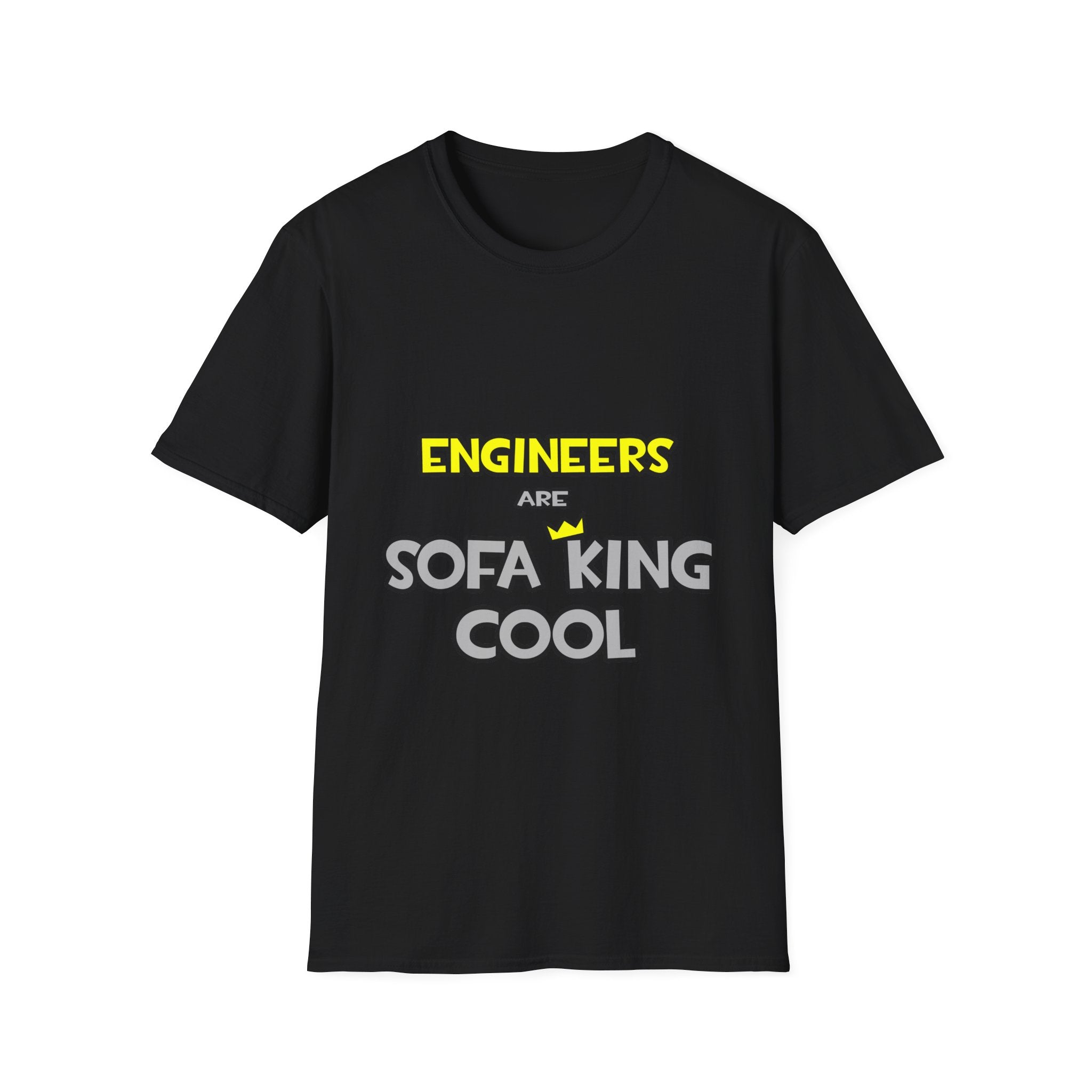Engineers Are Sofa King Cool - Unisex Softstyle T-Shirt