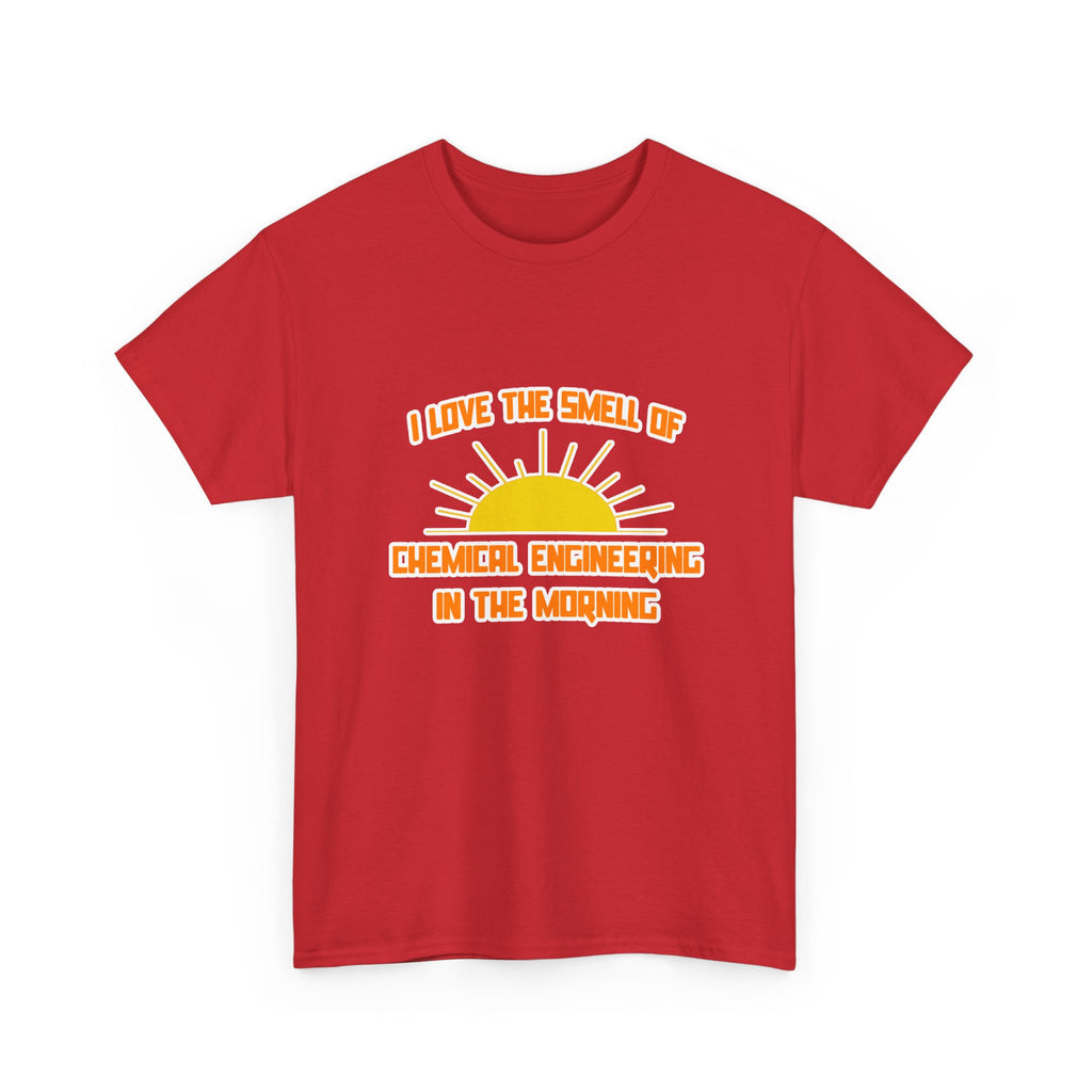 Smell of Chemical Engineering in the Morning - Unisex Heavy Cotton Tee