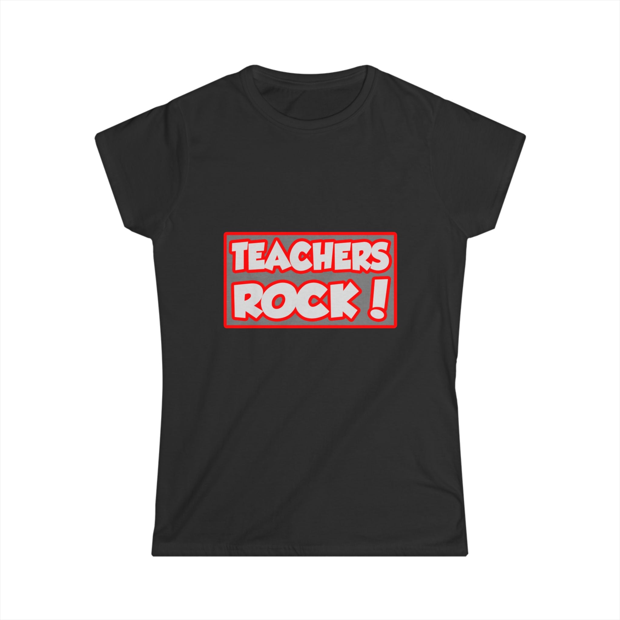 Teachers Rock! - Women's Softstyle Tee