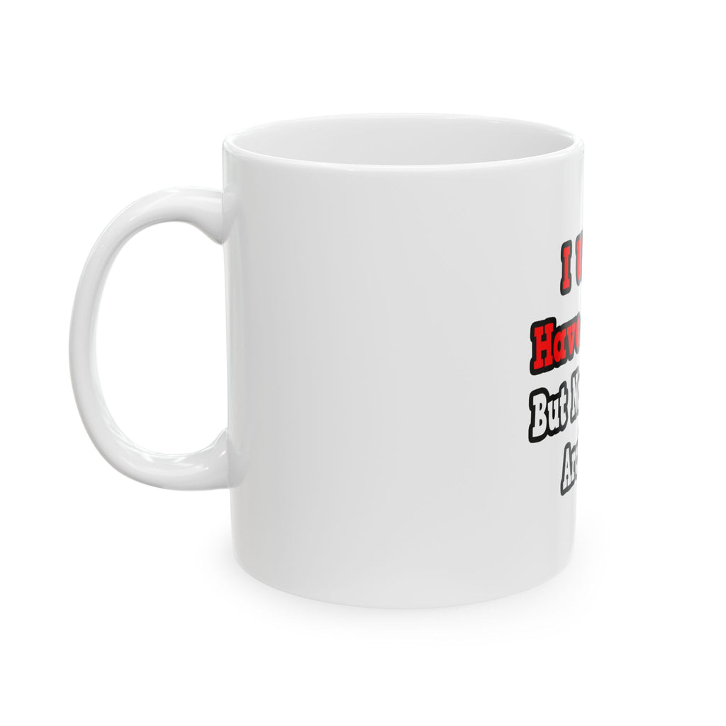 I Used to Have a Life...Architect - Ceramic Mug, (11oz, 15oz)