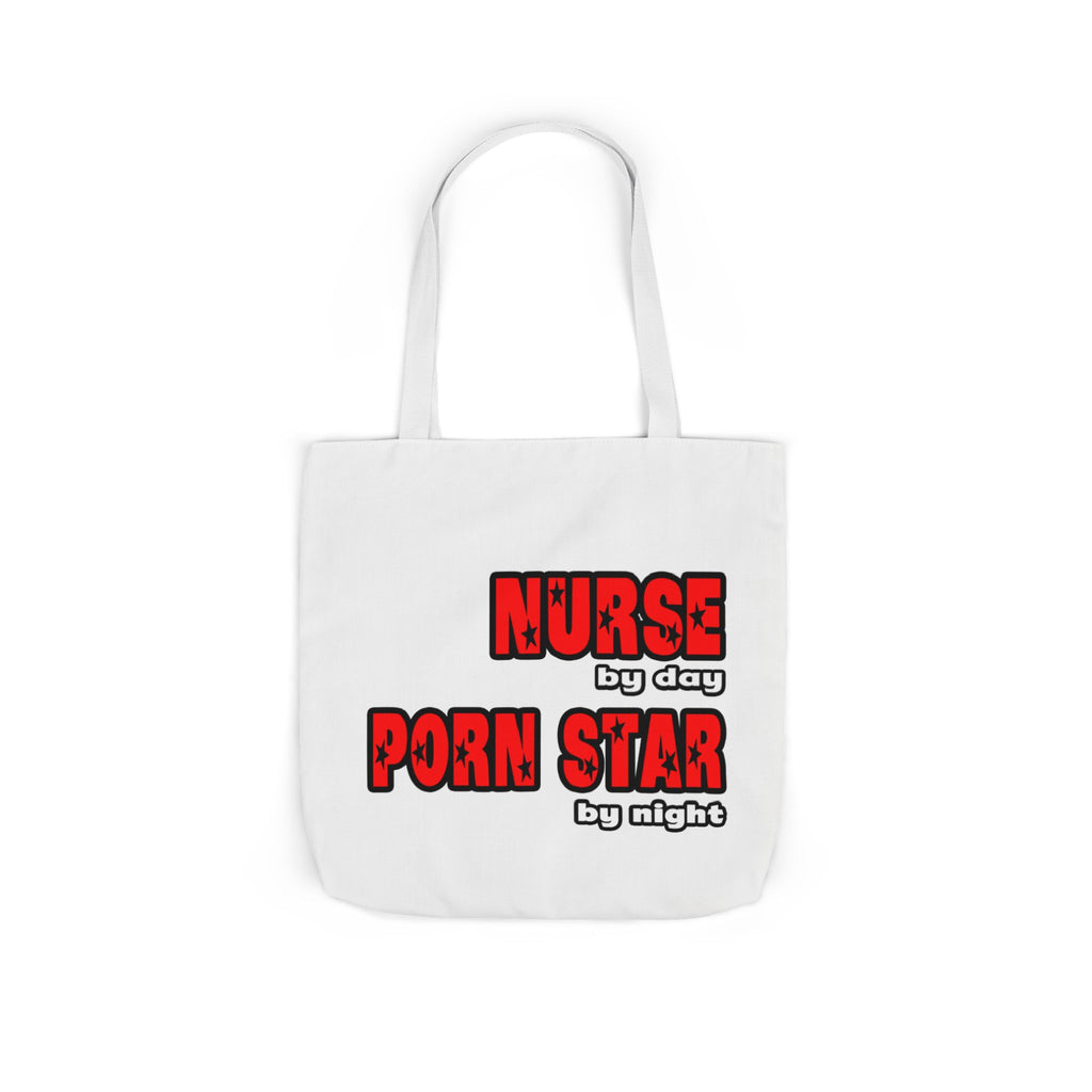 Nurse By Day...Porn Star By Night - Canvas Tote Bag, 5-Color Straps