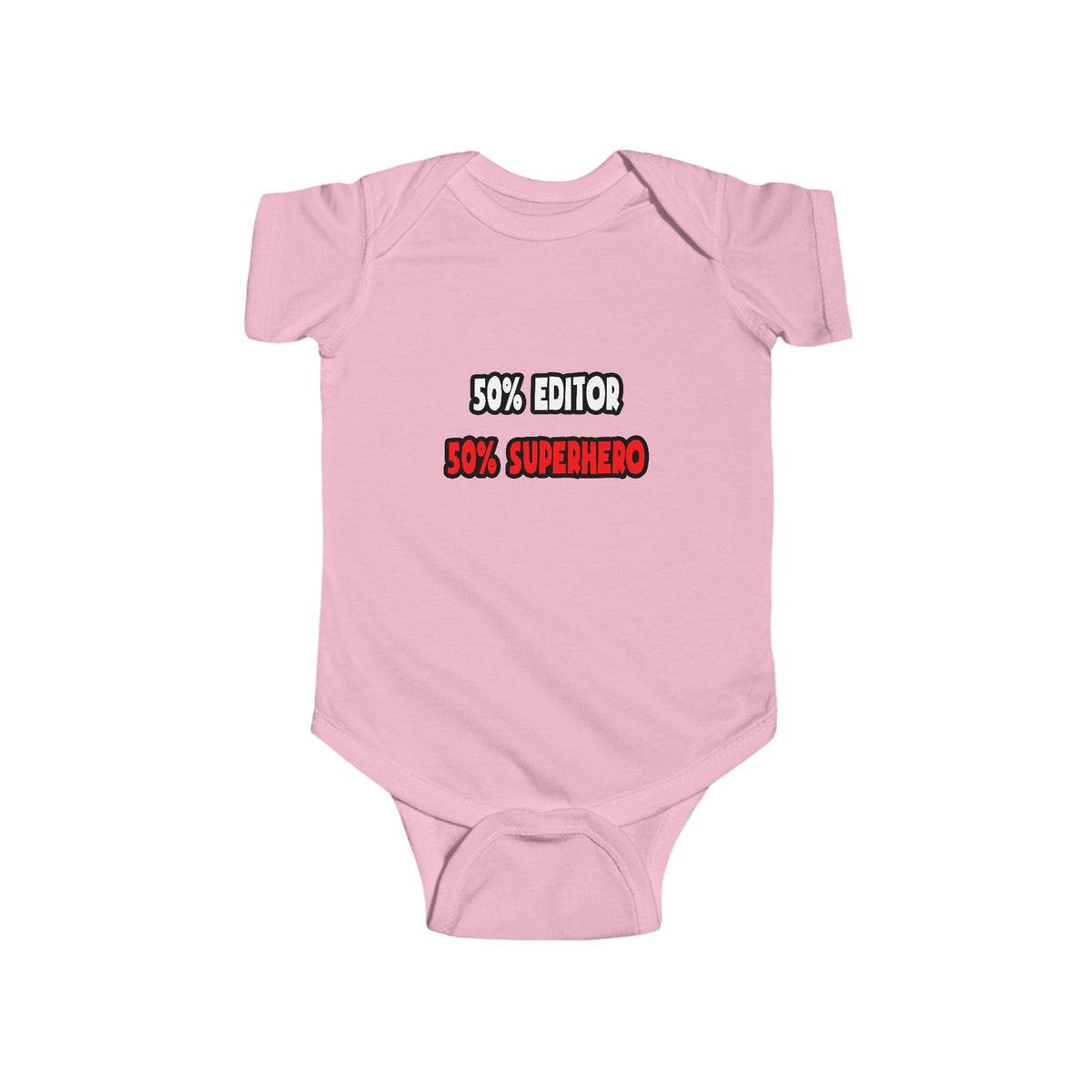 Half Editor ... Half Superhero - Infant Fine Jersey Bodysuit