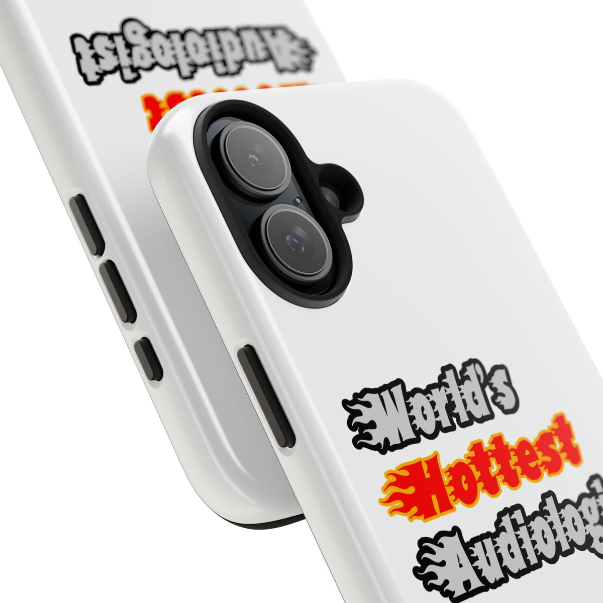 World's Hottest Audiologist - Tough Phone Cases