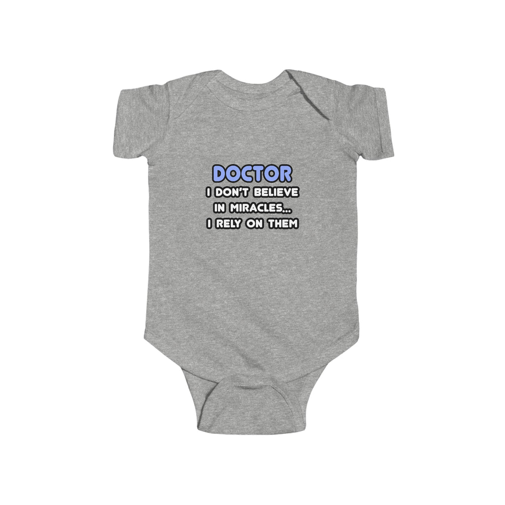 Miracles and Doctors - Infant Fine Jersey Bodysuit
