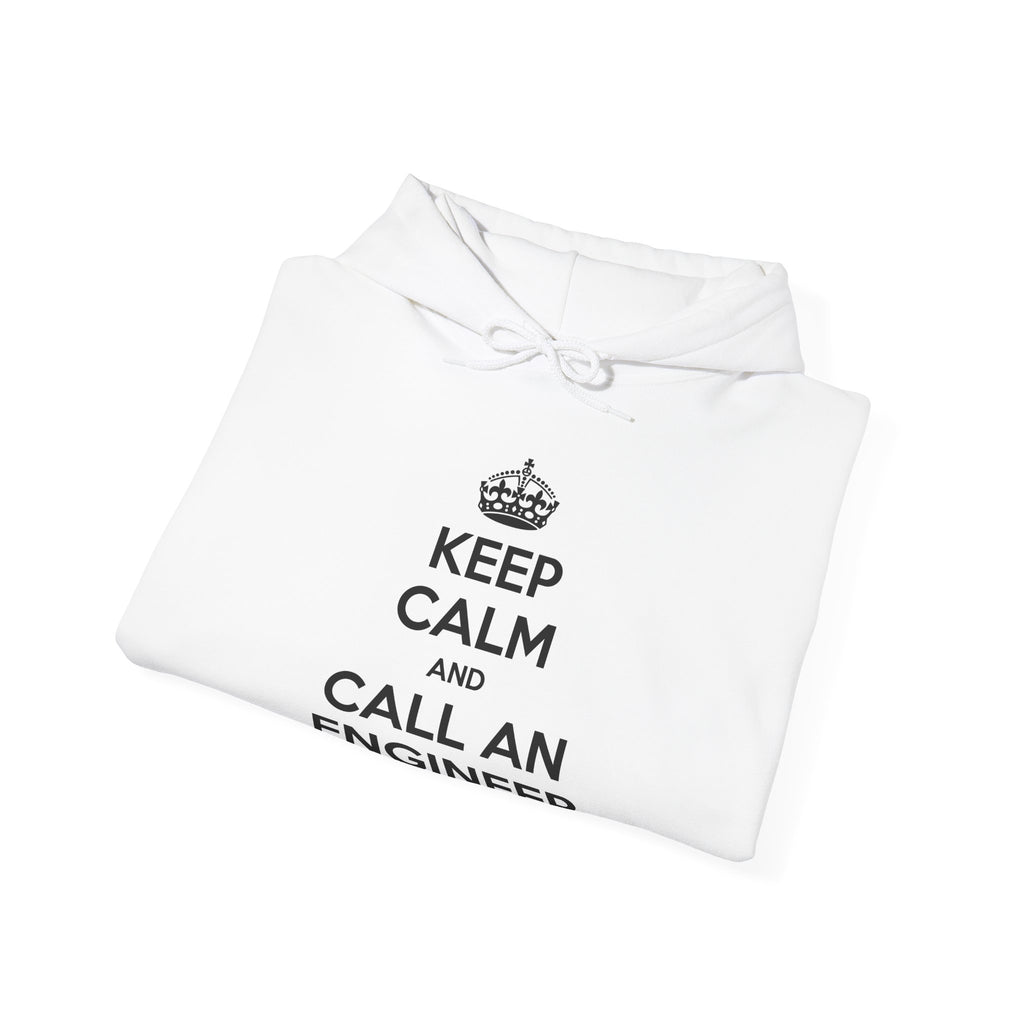 Keep Calm and Call an Engineer - Unisex Heavy Blend™ Hooded Sweatshirt