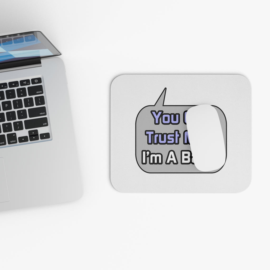 Trust Me .. I'm a Bailiff - Mouse Pad (Rectangle)