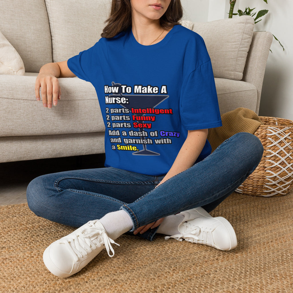 How To Make a Nurse - Unisex Softstyle T-Shirt