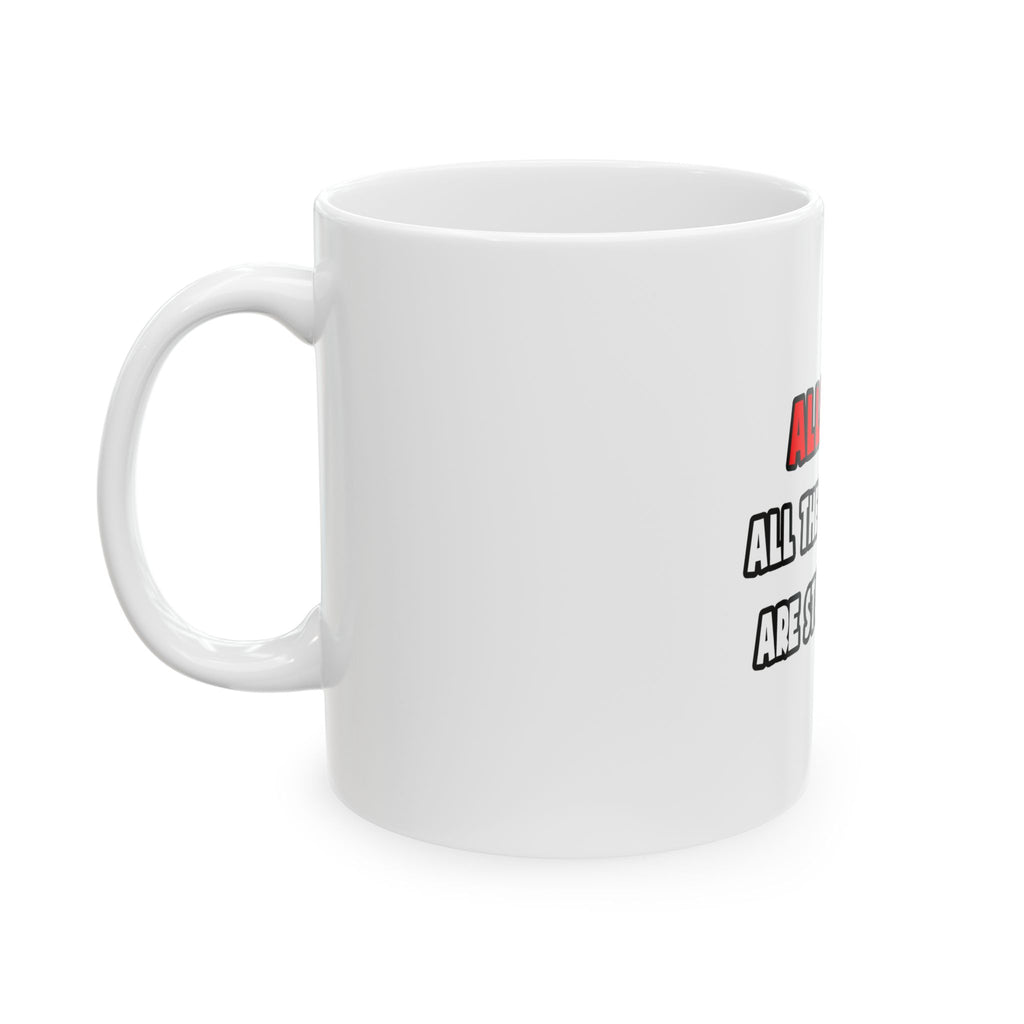 Funny Allergist Shirts and Gifts - Ceramic Mug, (11oz, 15oz)