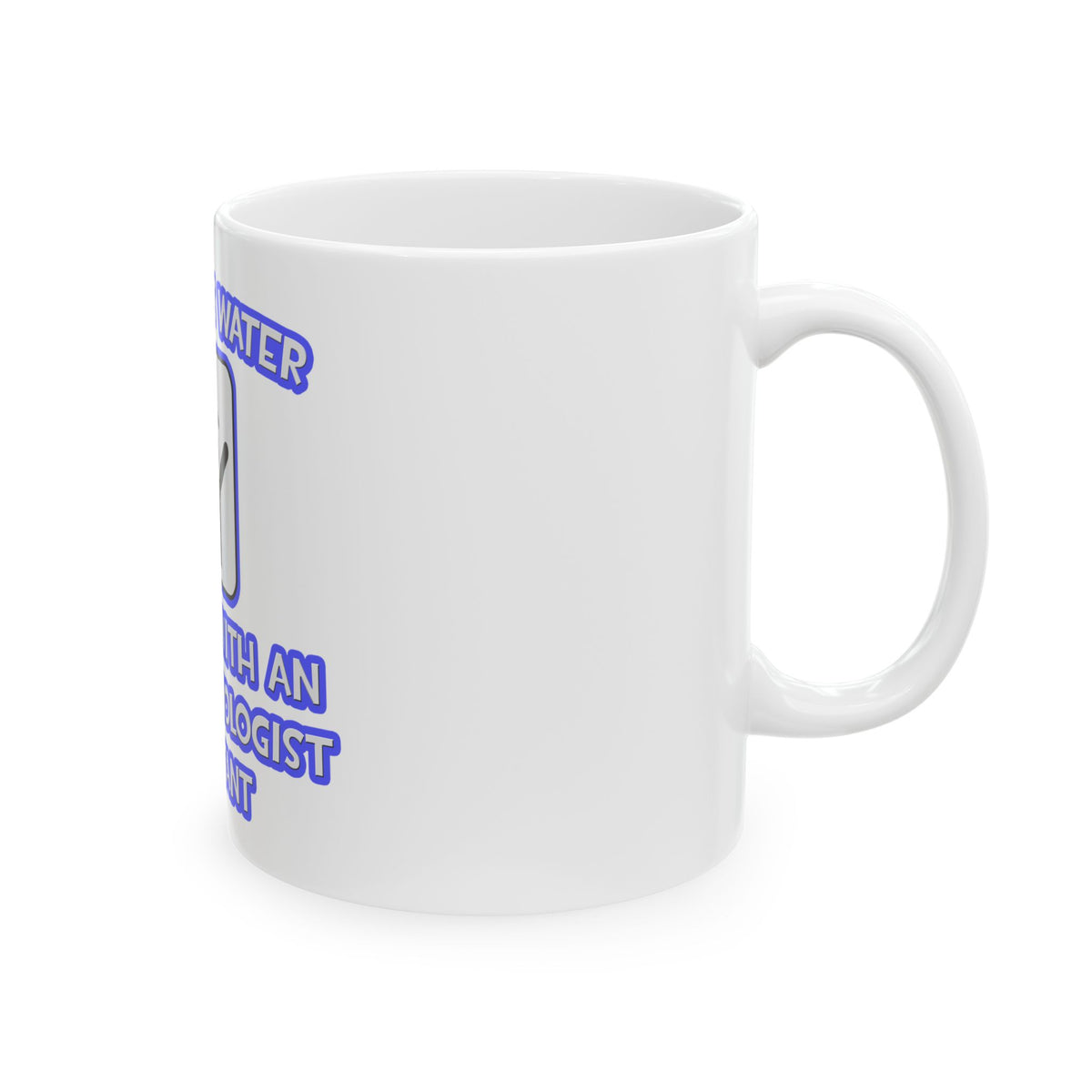 Conserve Water .. Shower With Anesthesiologist Asst - Ceramic Mug, (11oz, 15oz)