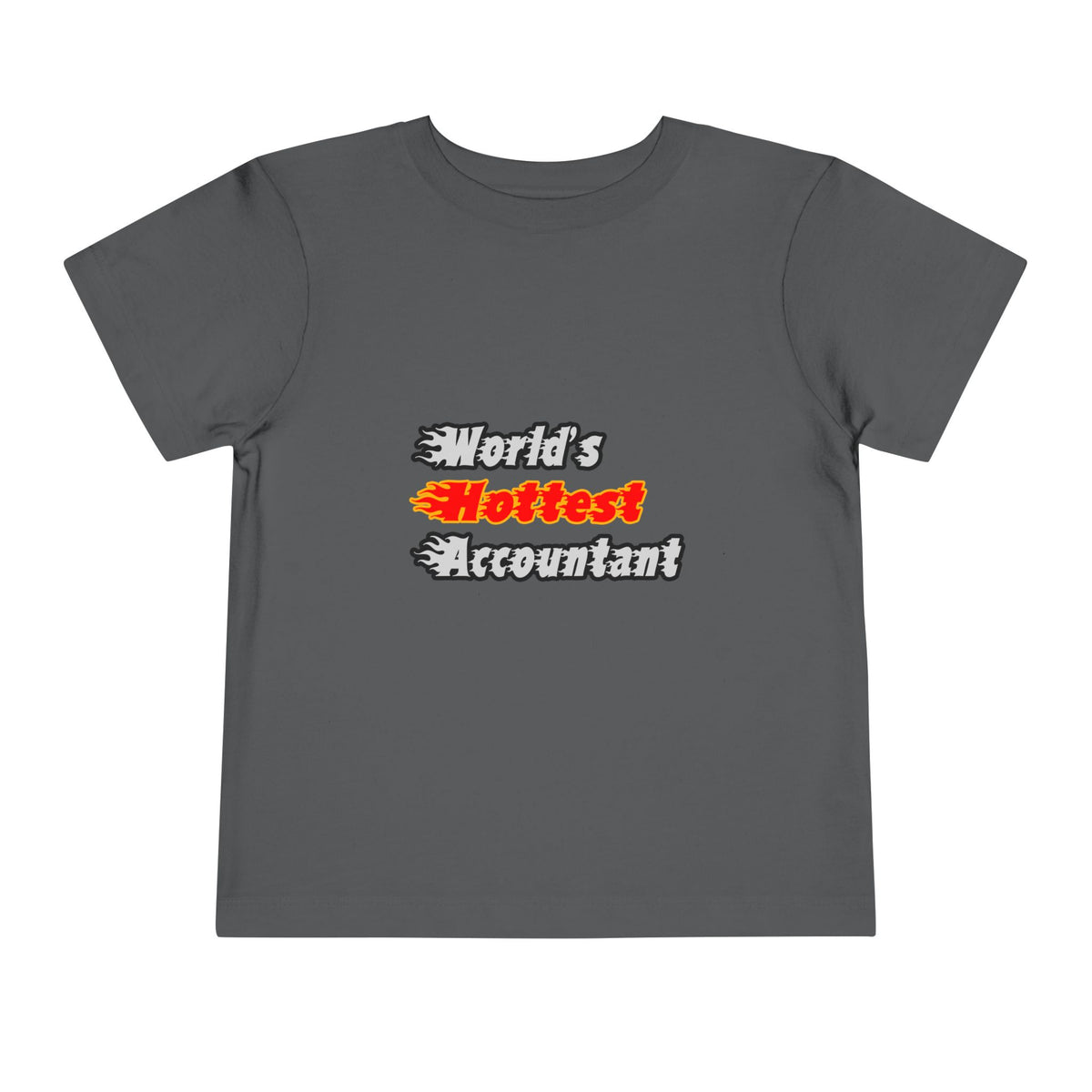World's Hottest Accountant - Toddler Short Sleeve Tee