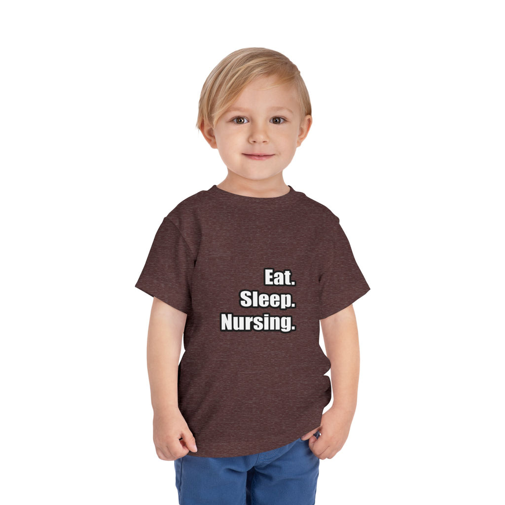 Eat. Sleep. Nursing. - Toddler Short Sleeve Tee