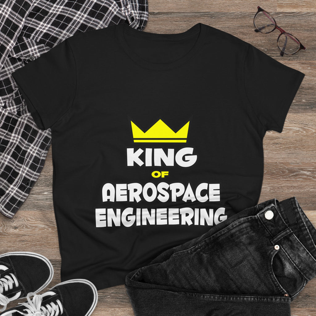 King of Aerospace Engineering - Women's Midweight Cotton Tee
