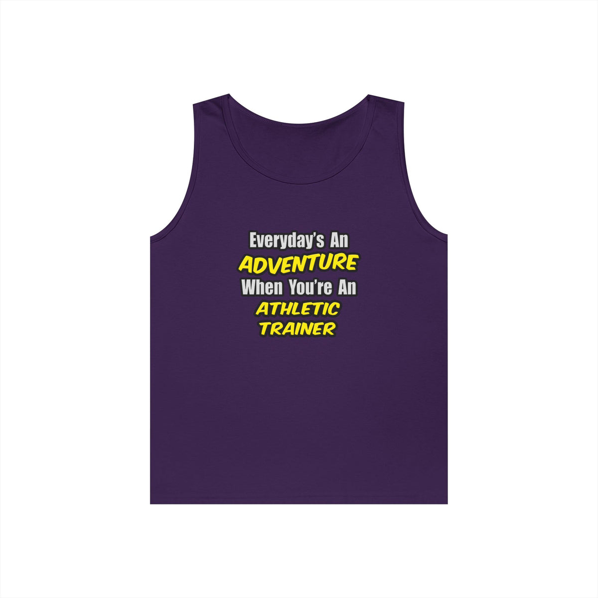 Everyday's An Adventure .. Athletic Trainer - Unisex Heavy Cotton Tank Top