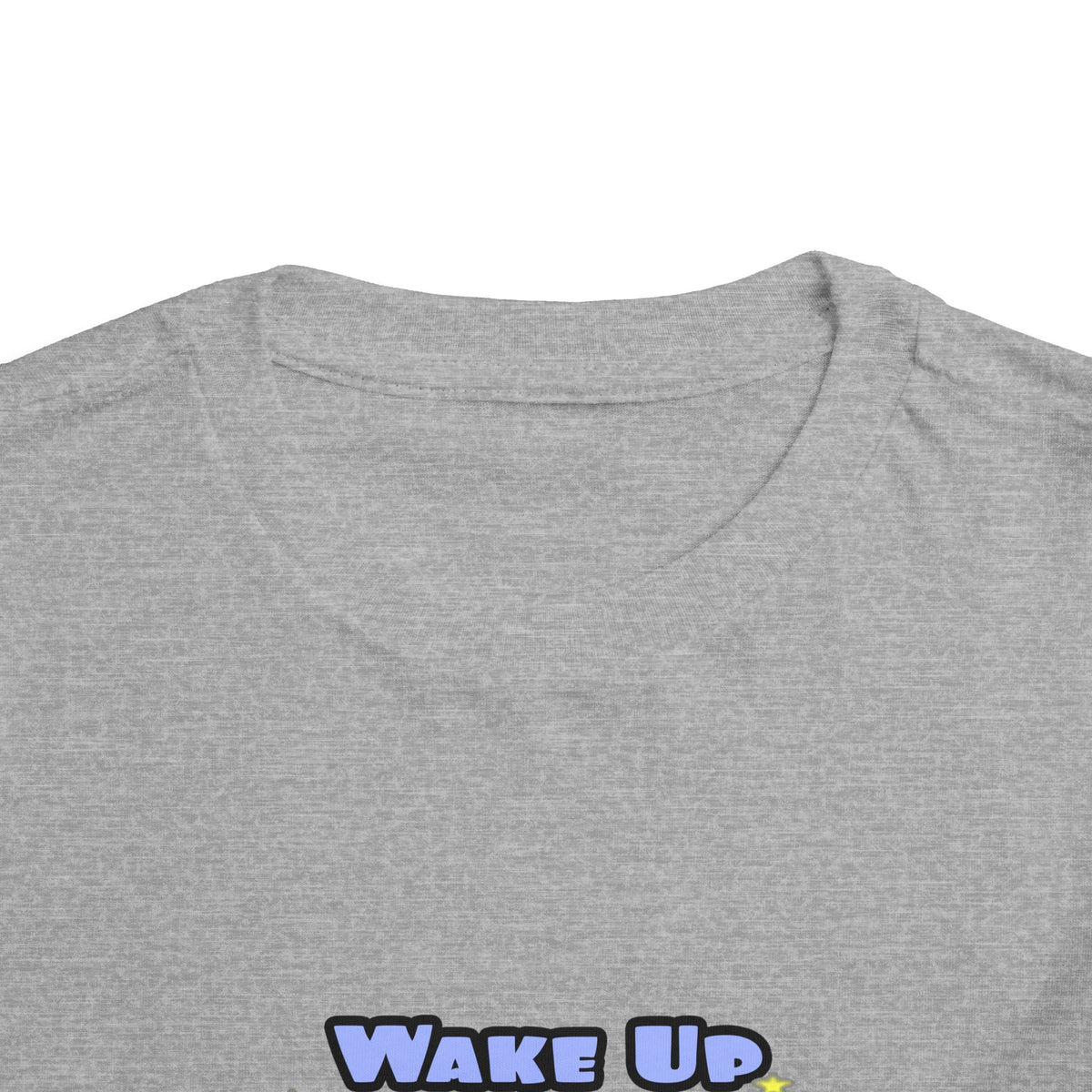 Wake Up Happy .. Sleep With Cardiovascular Tech - Toddler Short Sleeve Tee