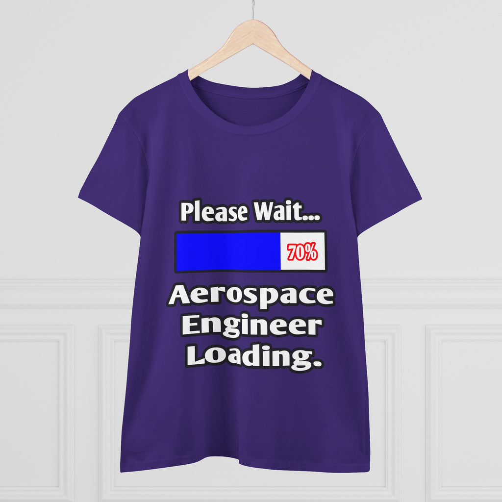 Please Wait...Aerospace Engineer Loading - Women's Midweight Cotton Tee