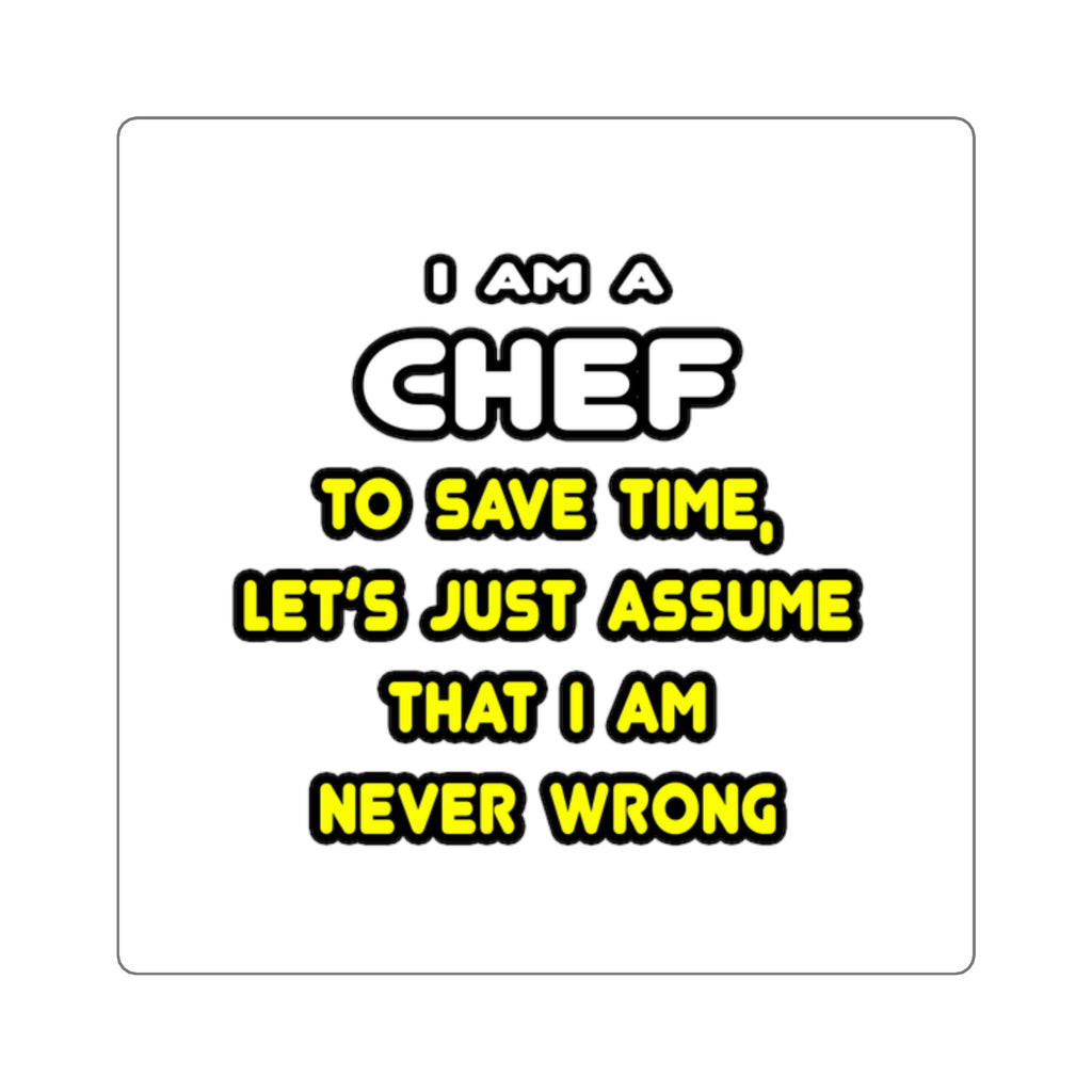 Funny Chef T Shirts and Gifts - Square Stickers