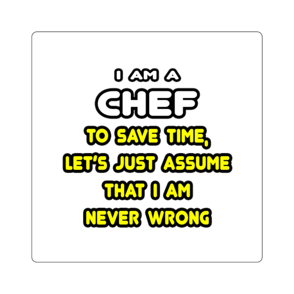 Funny Chef T Shirts and Gifts - Square Stickers