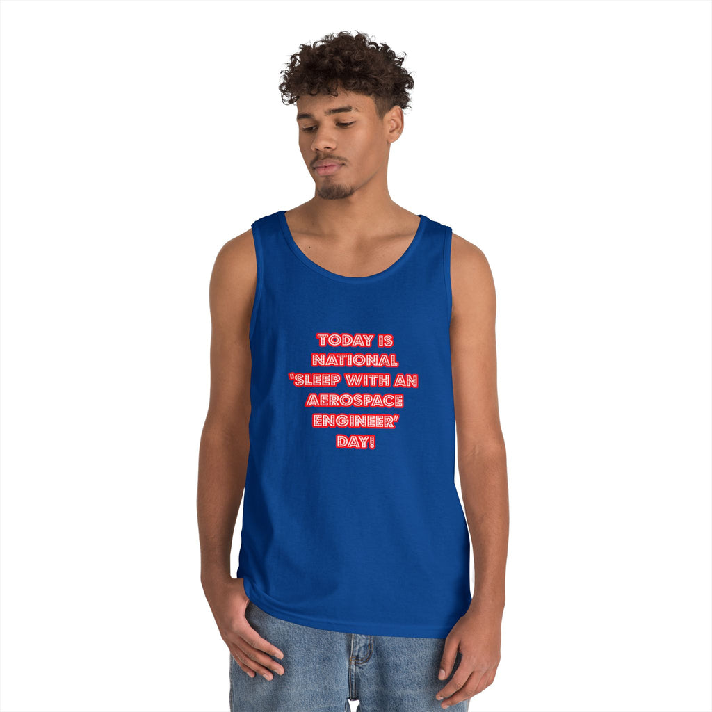 National 'Sleep With an Aerospace Engineer' Day - Unisex Heavy Cotton Tank Top