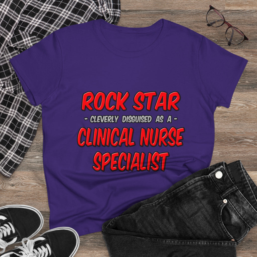 Rock Star .. Clinical Nurse Specialist - Women's Midweight Cotton Tee