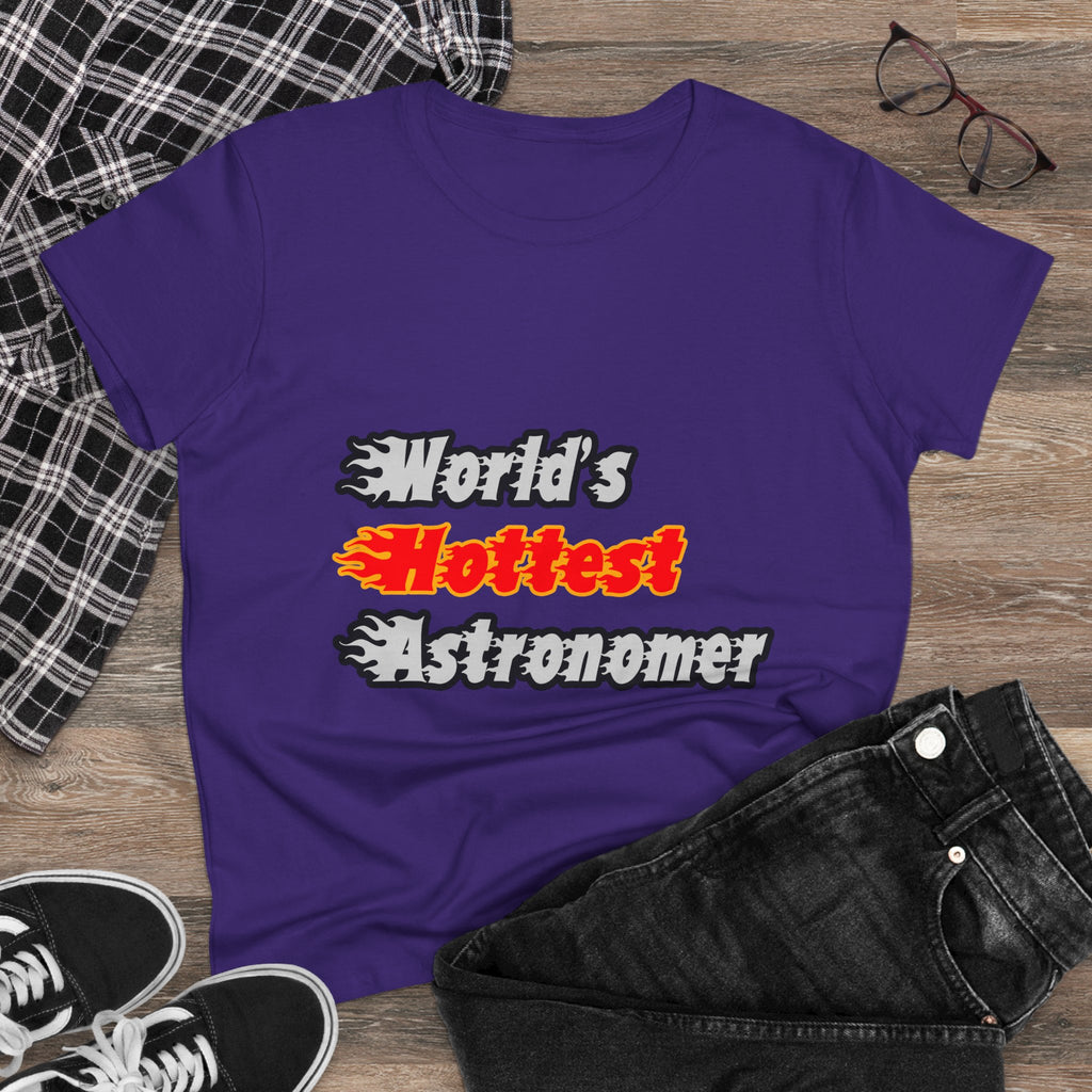 World's Hottest Astronomer - Women's Midweight Cotton Tee