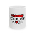 Farmers Make Great Lovers - Ceramic Mug, (11oz, 15oz)