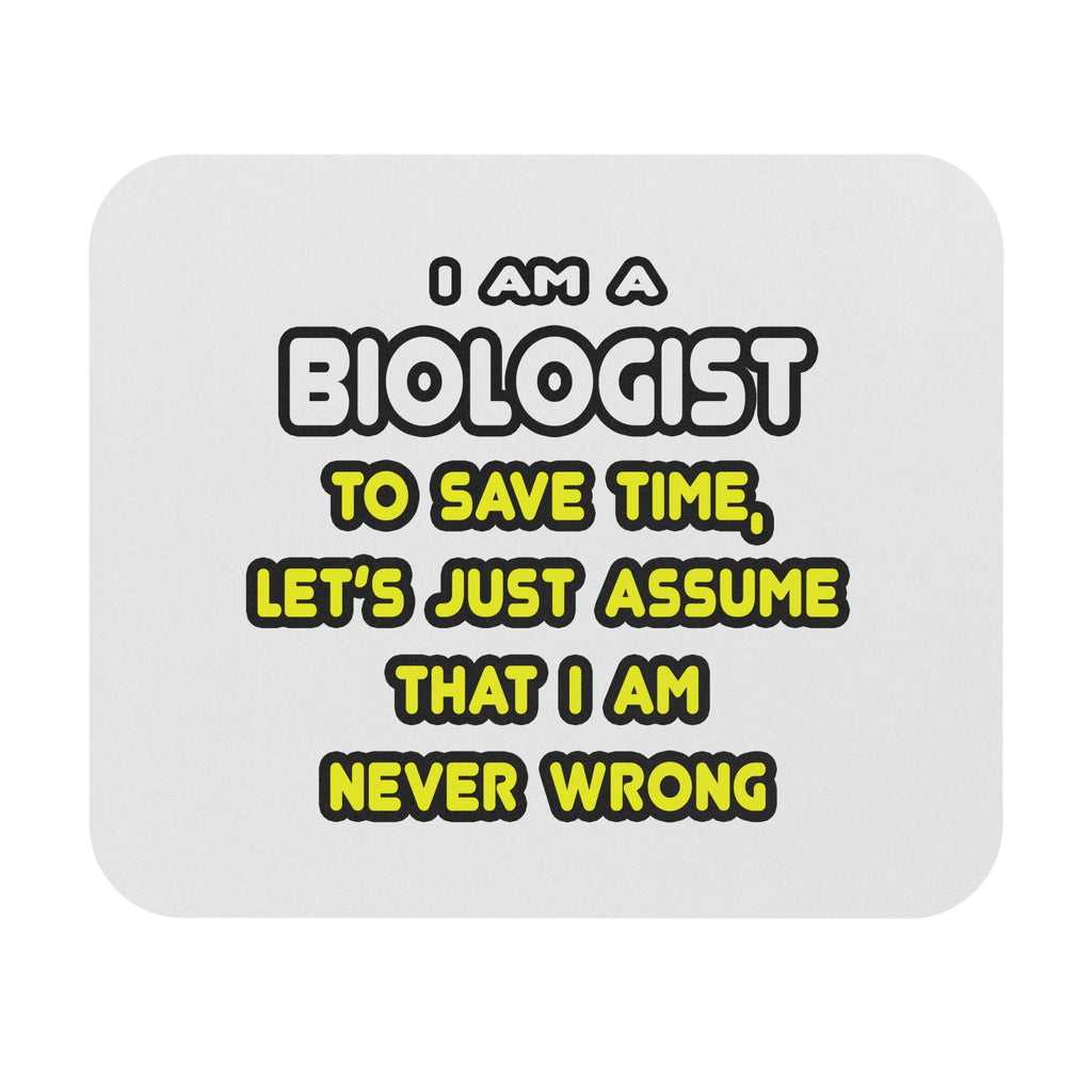 Funny Biologist T Shirts and Gifts - Mouse Pad (Rectangle)