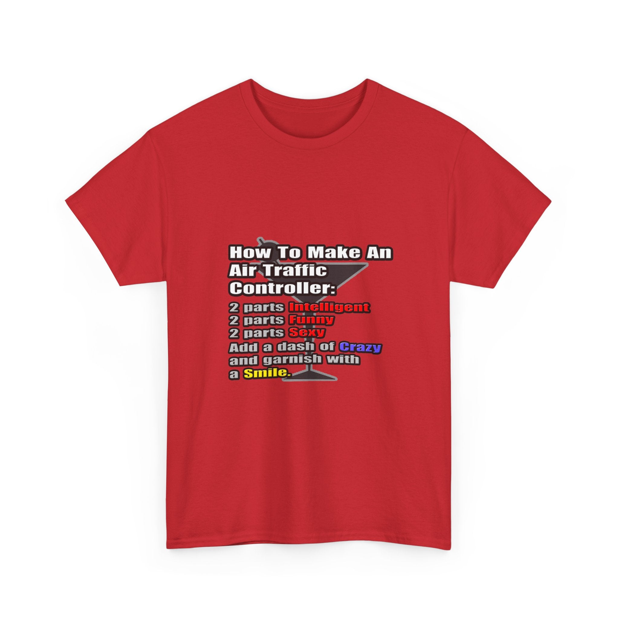 How To Make an Air Traffic Controller - Unisex Heavy Cotton Tee