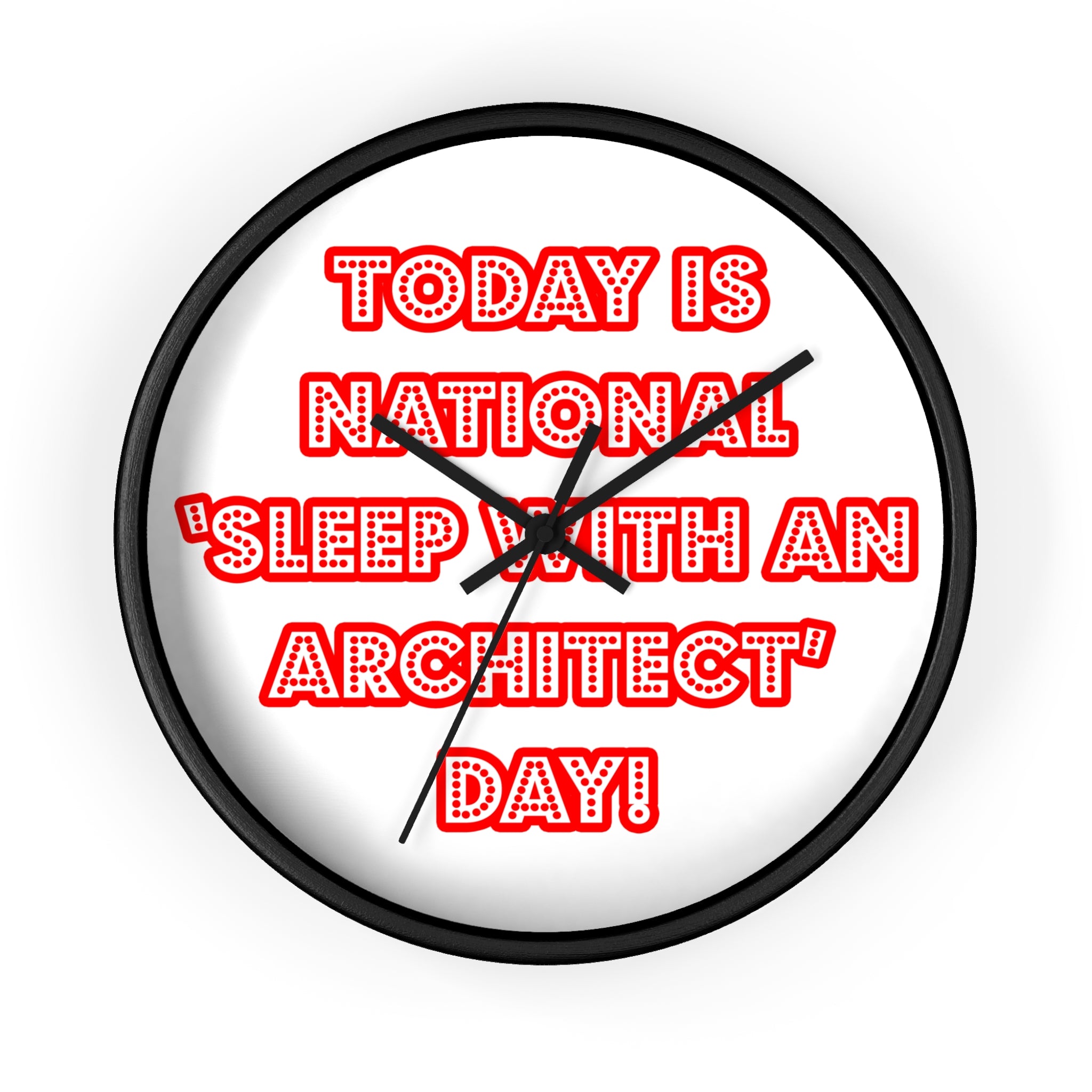National 'Sleep With an Architect' Day - Wall Clock