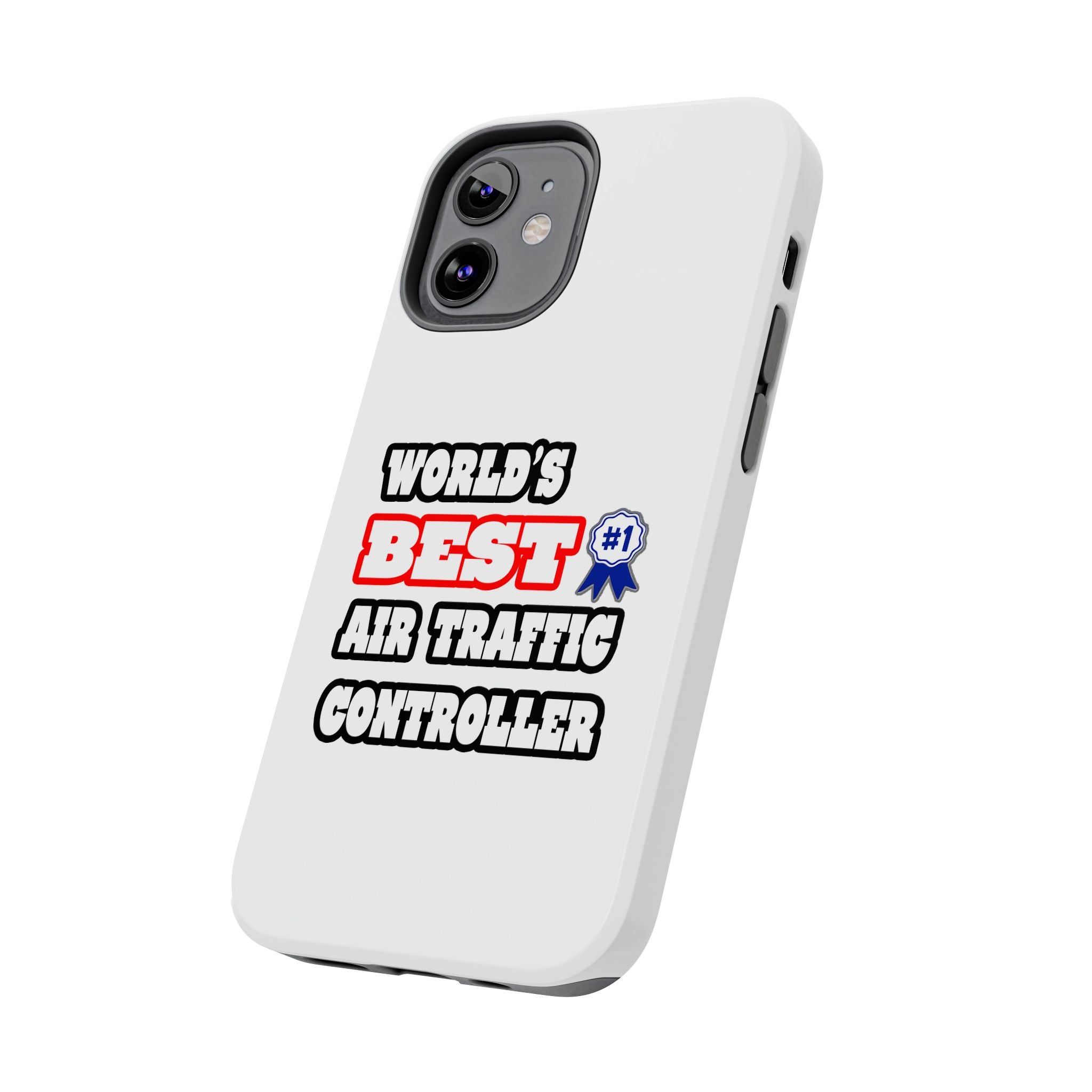 World's Best Air Traffic Controller - Tough Phone Cases