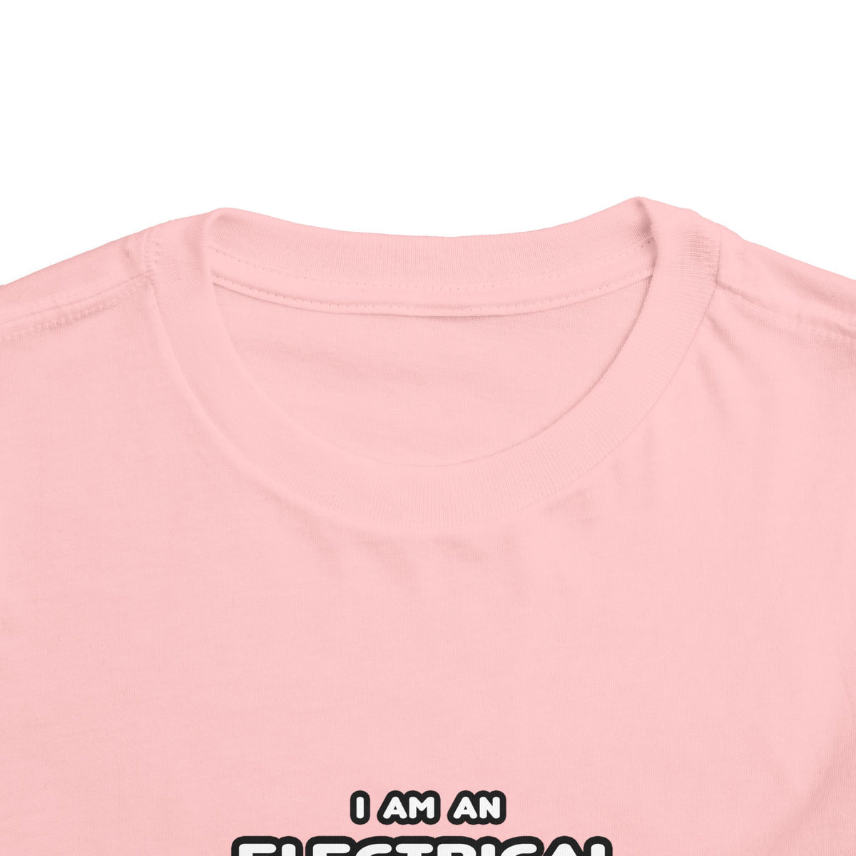 Funny Electrical Engineer T Shirts and Gifts - Toddler Short Sleeve Tee