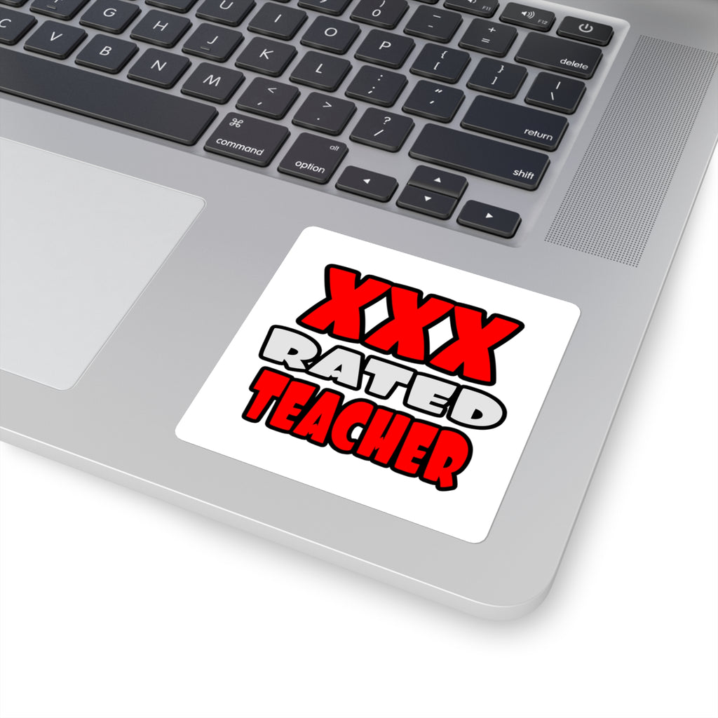 XXX Rated Teacher - Square Stickers