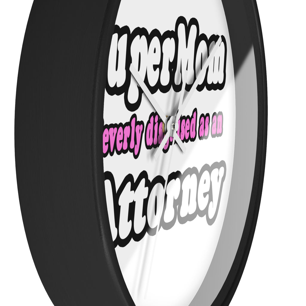 SuperMom Attorney - Wall Clock