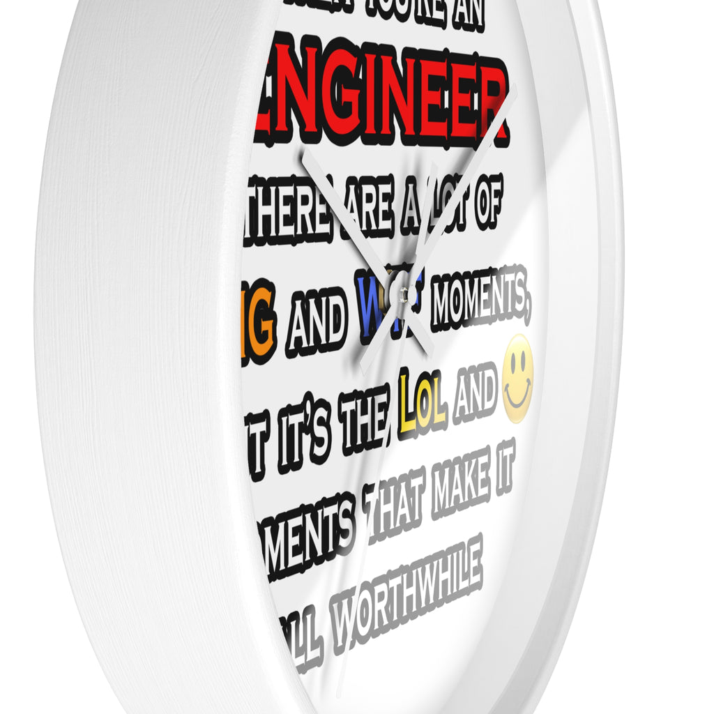 Engineer ... OMG WTF LOL - Wall Clock