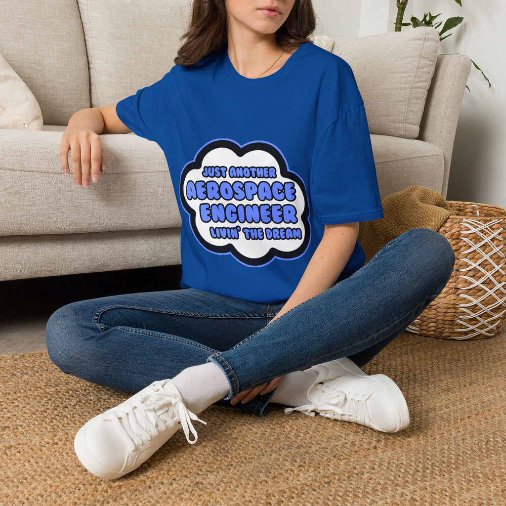 Aerospace Engineer .. Livin' The Dream - Unisex Softstyle T-Shirt