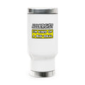 Allergist .. I'm Kind of a Big Deal - Stainless Steel Travel Mug with Handle, 14oz