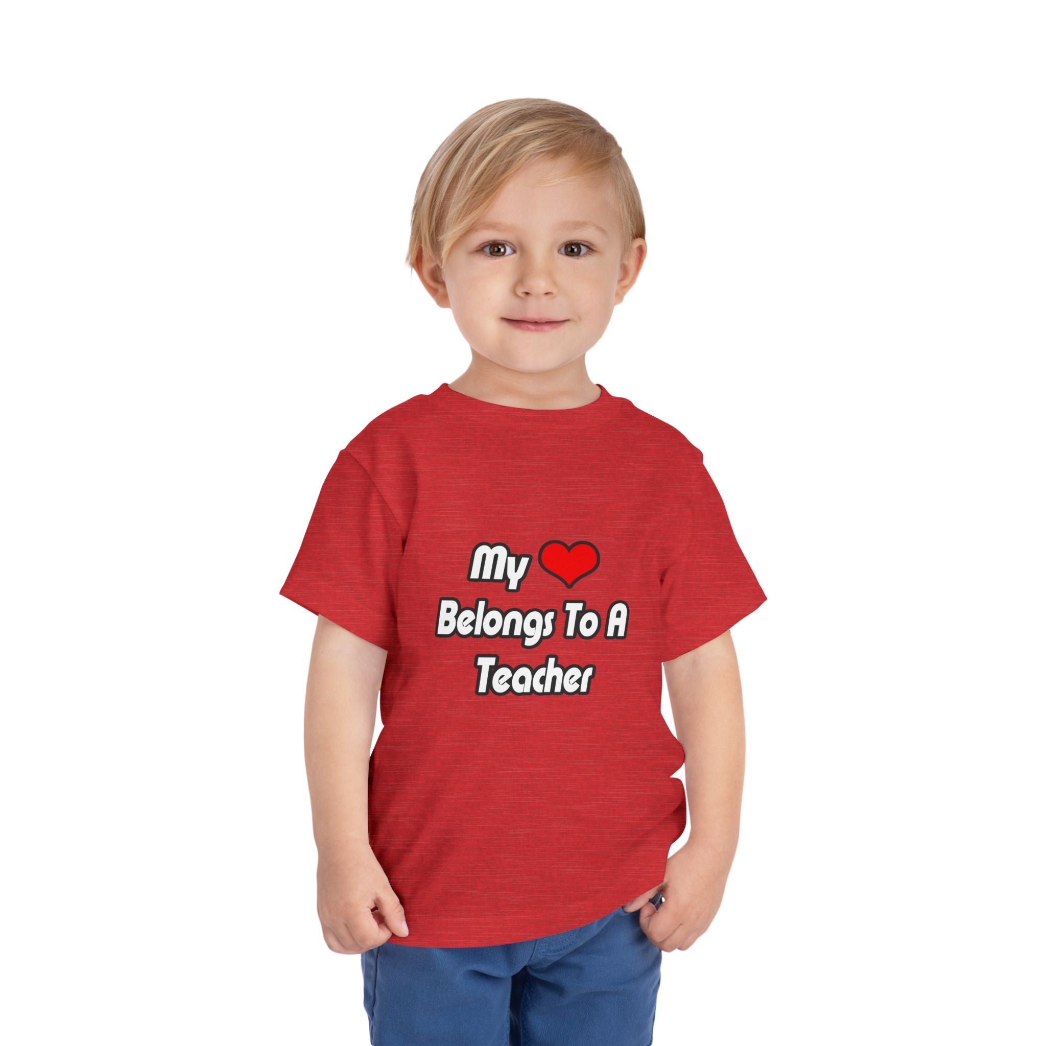 My Heart Belongs To A Teacher - Toddler Short Sleeve Tee