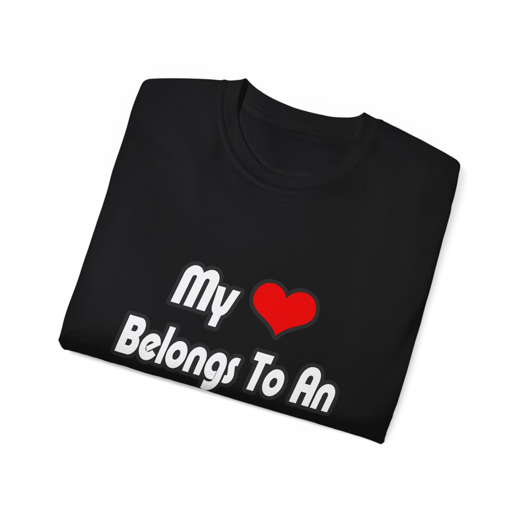 My Heart Belongs To An Actuary - Unisex Ultra Cotton Tee