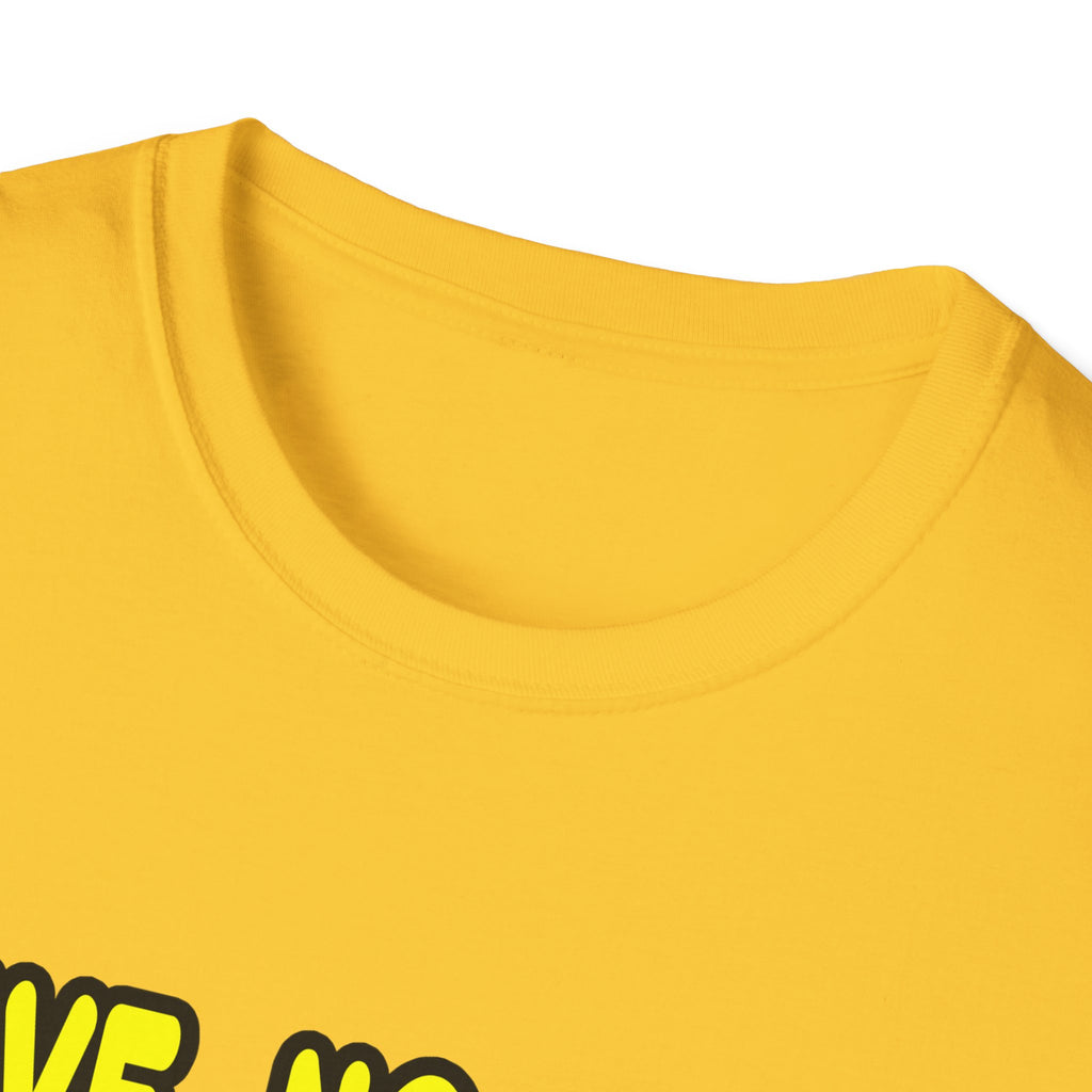 Have No Fear, The Biologist Is Here - Unisex Softstyle T-Shirt