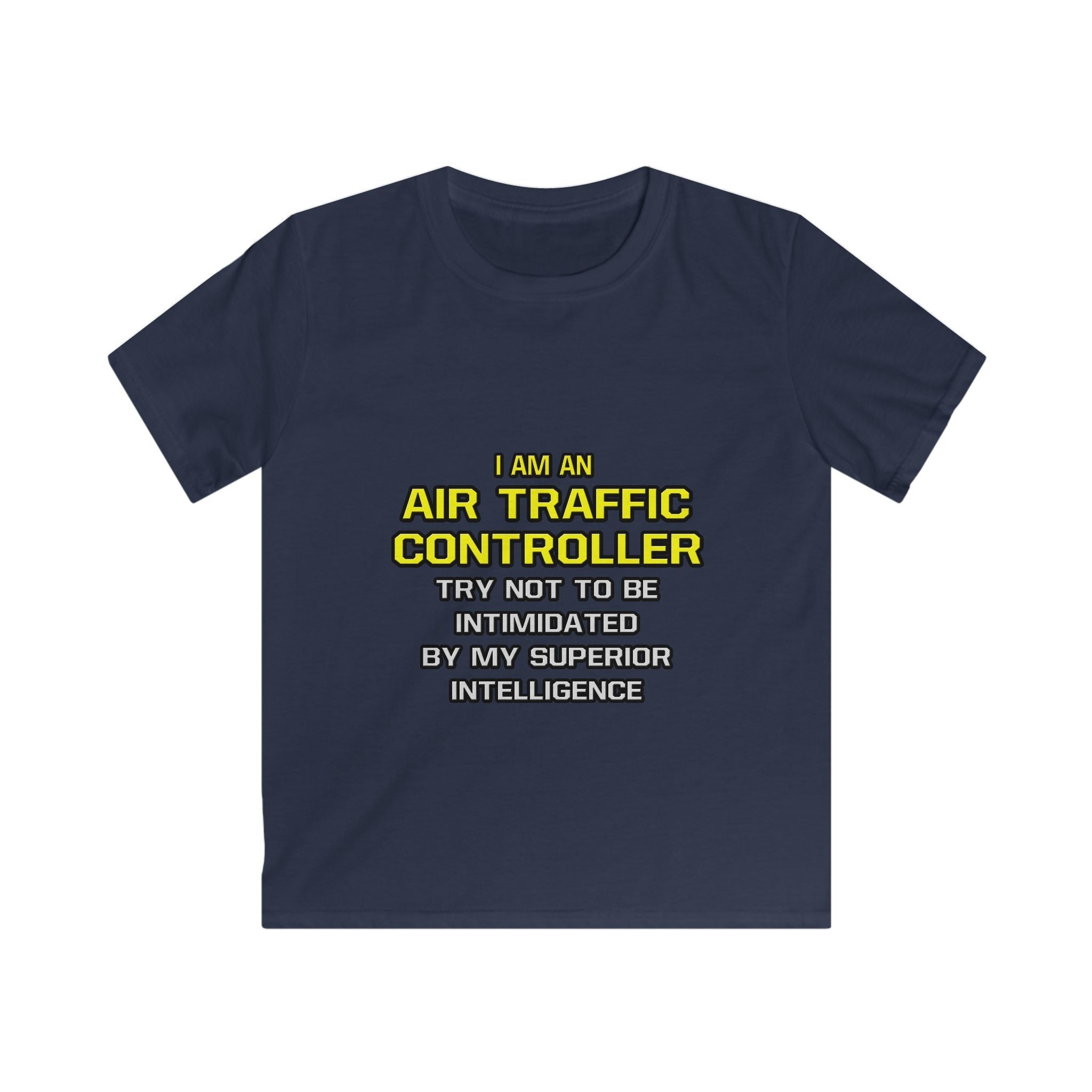 Air Traffic Controller...Superior Intelligence - Kids Softstyle Tee